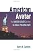 American Avatar: The United States in the Global Imagination