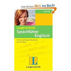 Langenscheidt Sprachf�hrer Englisch: F�r alle wichtigen Situationen auf der Reise. Mit vereinfachter Lautschrift