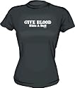 Give Blood Ride A Bull Women's tee Shirt in 6 Colors Small thru XXL