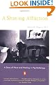 Shining Affliction: A Story of Harm and Healing in Psychotherapy