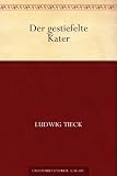 Der gestiefelte Kater - Ludwig Tieck