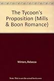 The tycoon's proposition