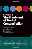 Oxford guide to the treatment of mental contamination