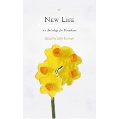 New Life: An Anthology for Parenthood