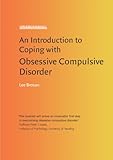 An introduction to coping with obsessive compulsive disorder