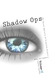 Vol. 2 Shadow Chasers (Shadow Ops: The Secret Exploits of Priscilla Roletti)