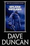Upland Outlaws (Part Two of A Handful Of Men)
