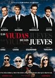 Las Viudas De Los Jueves.(2009)