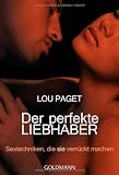 Produkt-Bild: Der perfekte Liebhaber: Sextechniken, die sie verr&uuml;ckt machen