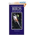 Photographic Guide to Birds of India and Nepal: Also Bangladesh, Pakistan, Sri Lanka by Bikram Grewal
