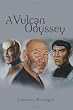 A Vulcan Odyssey