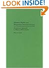 Modern Myths and Wagnerian Deconstructions: Hermeneutic Approaches to Wagner's Music-Dramas (Contributions to the Study of Music and Dance)