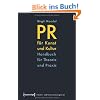 PR f�r Kunst und Kultur: Handbuch f�r Theorie und Praxis
