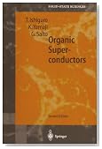 Organic Superconductors (Springer Series in Solid-State Sciences)