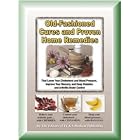 Old-Fashioned Cures and Proven Home Remedies That Lower Your Choleterol and Blood... by  Various