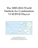 The 2009-2014 World Outlook for Combination VCR/DVD Players