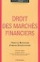 Droit des march�s financiers
