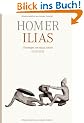 Ilias: �bertragen von Raoul Schrott