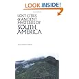 Lost Cities of South America (Lost Cities Series)