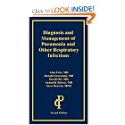 Diagnosis and Management of Pneumonia and Other Respiratory Infections by Alan Fein and Ronald Grossman