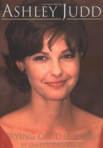 Ashley Judd: Crying on the Inside