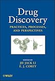 Drug discovery : practices, processes, and perspectives