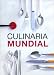 Culinaria Mundial (Spanish Edition)