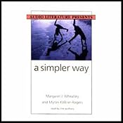 A Simpler Way | [Margaret J. Wheatley, Myron Kellner-Rogers]