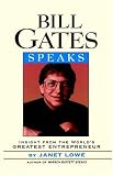 Bill Gates Speaks: Insight from the World's Greatest Entrepreneur