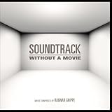 Soundtrack Without a Movie