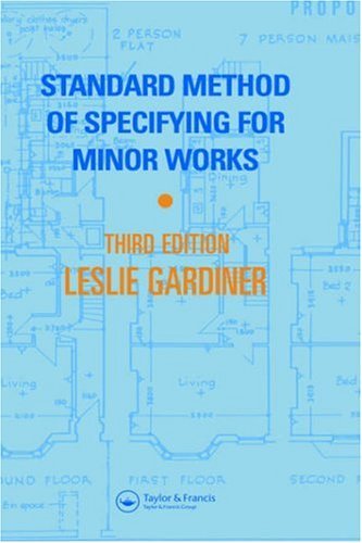 Standard Method of Specifying for Minor Works