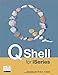 Qshell for Iseries;Lessons from History Series