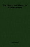 The History And Theory Of Vitalism (1914)