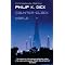 Favourite Works by and about Philip K Dick
