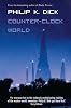 Counter-Clock World (Voyager Classics)