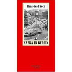 Kafka in Berlin: Eine historische Stadtreise