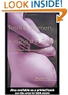 Testing Women, Testing the Fetus: The Social Impact of Amniocentesis in America (The Anthropology of Everydaylife)