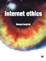 Internet Ethics