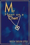 My Heart On A Chain