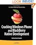 Multimobile Development: Building Applications for the Windows Phone 7, BlackBerry, and Symbian Platforms