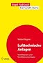 Lufttechnische Anlagen: Ventilatoren und Ventilatorenanlagen