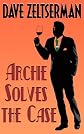 Archie Solves the Case (Julius Katz Detective)