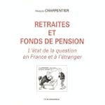 Retraites et fonds de pension: L'�tat...