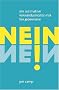 Nein!: Die ultimative Verhandlungstechnik f�r Jedermann