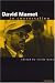 David Mamet in Conversation (Theater: Theory/Text/Performance)