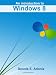 An Introduction to Windows 8 (Volume 1)