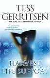 Harvest, and,  Life Support
