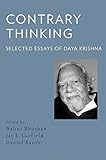 Contrary thinking : selected essays of Daya Krishna
