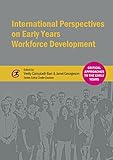 International perspectives on early years workforce development