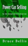Power Car Selling: for the Inexperienced Salesperson Picture